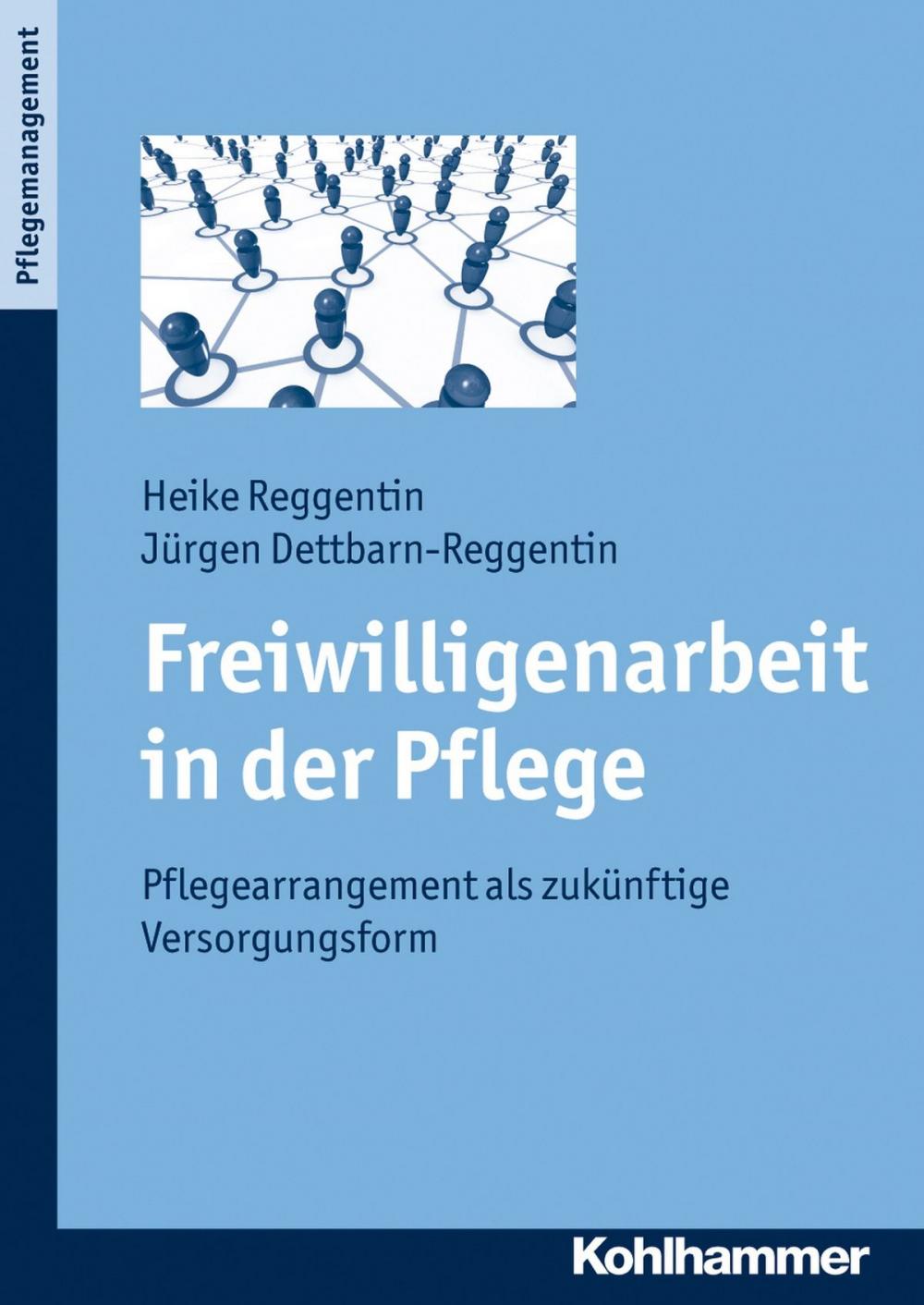 Big bigCover of Freiwilligenarbeit in der Pflege