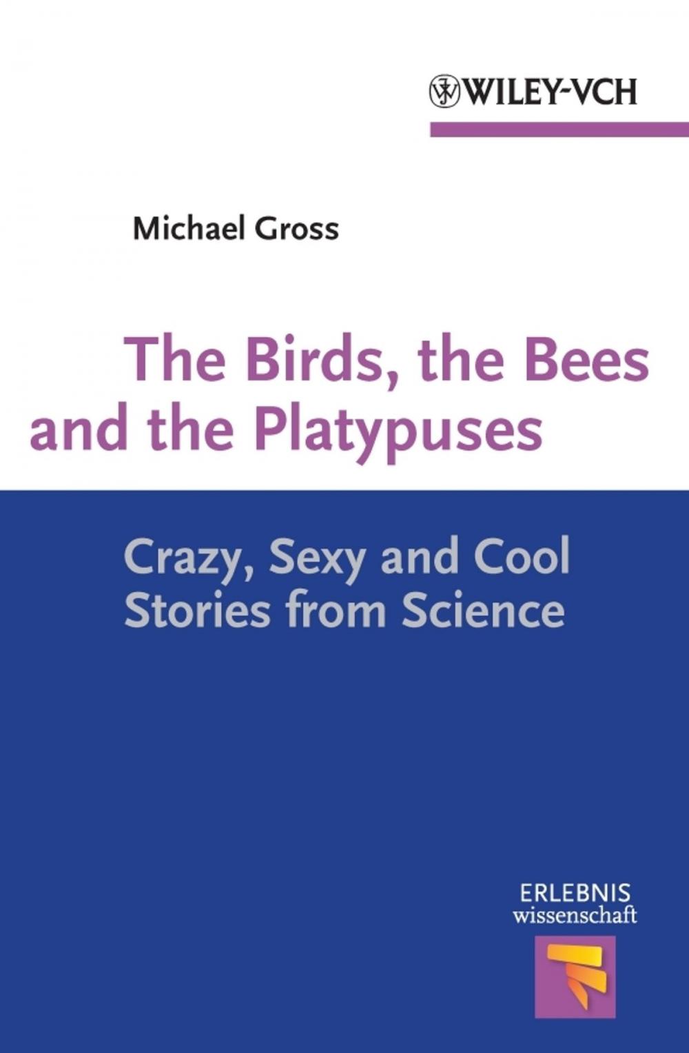 Big bigCover of The Birds, the Bees and the Platypuses