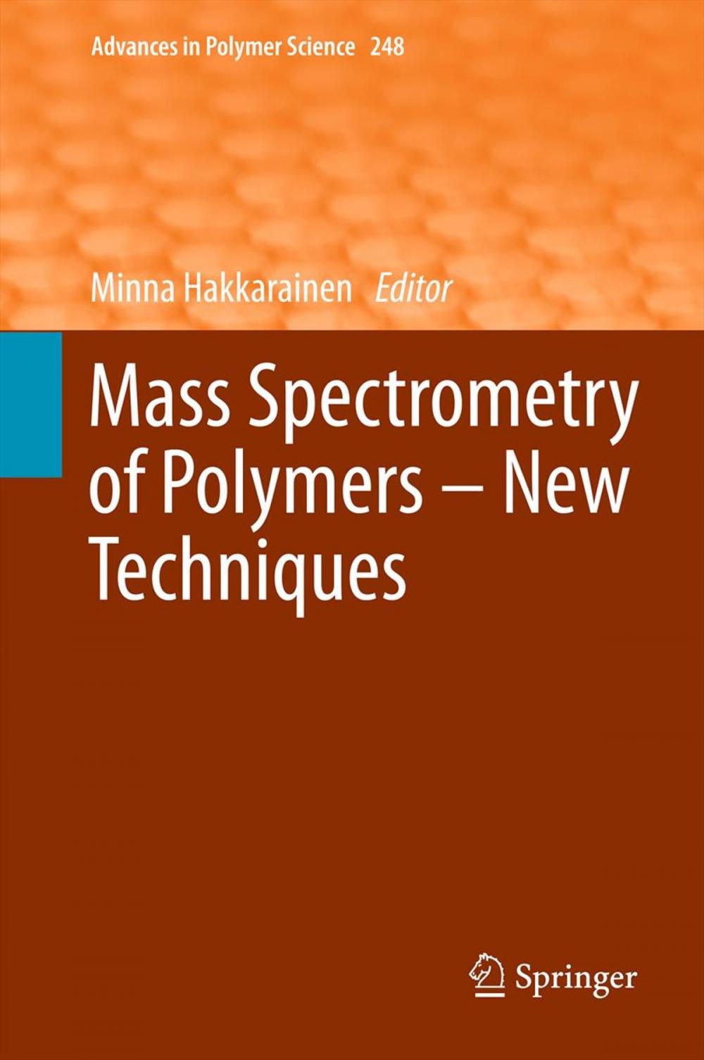 Big bigCover of Mass Spectrometry of Polymers – New Techniques