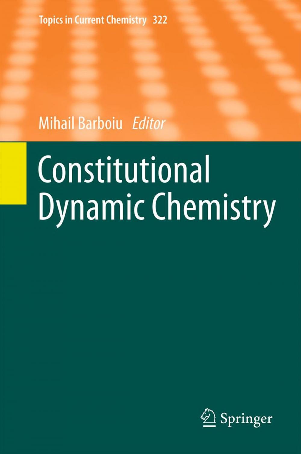 Big bigCover of Constitutional Dynamic Chemistry