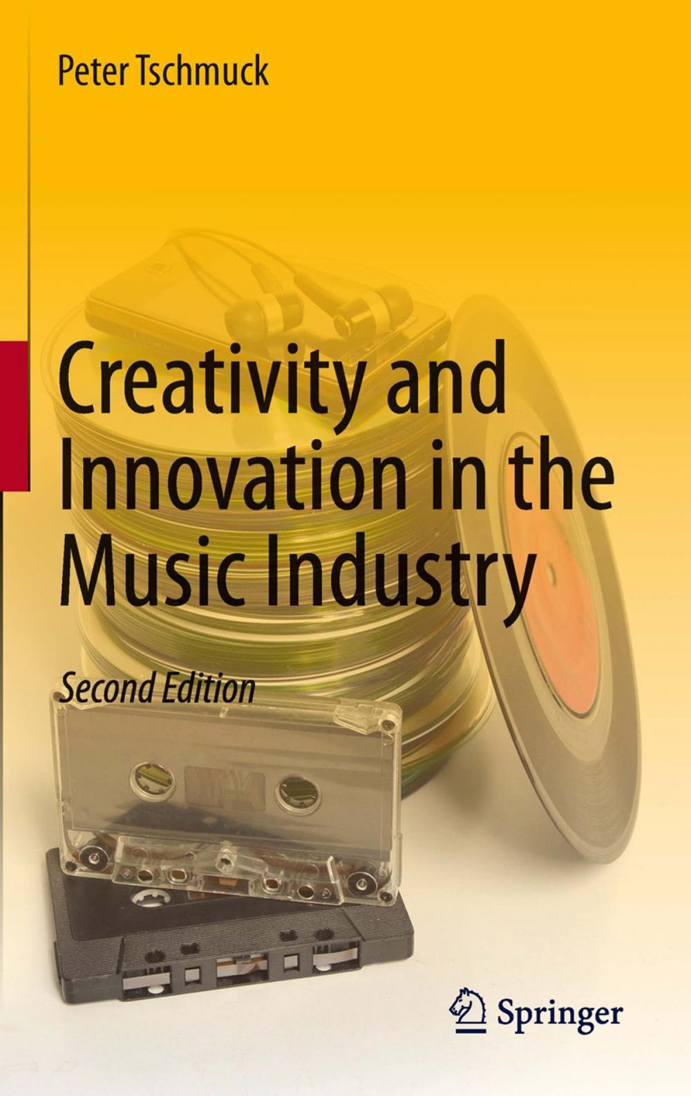 Big bigCover of Creativity and Innovation in the Music Industry