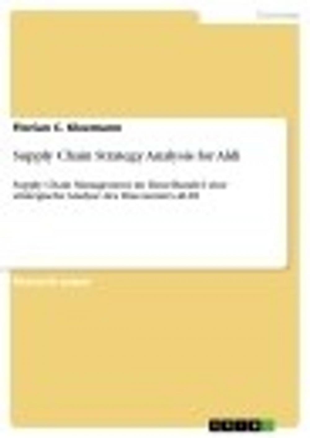 Big bigCover of Supply Chain Strategy Analysis for Aldi