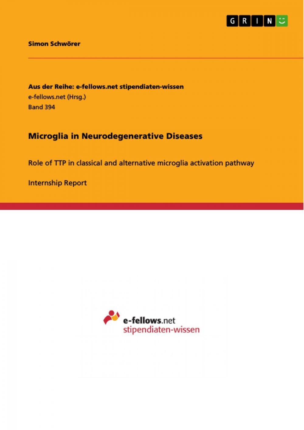 Big bigCover of Microglia in Neurodegenerative Diseases