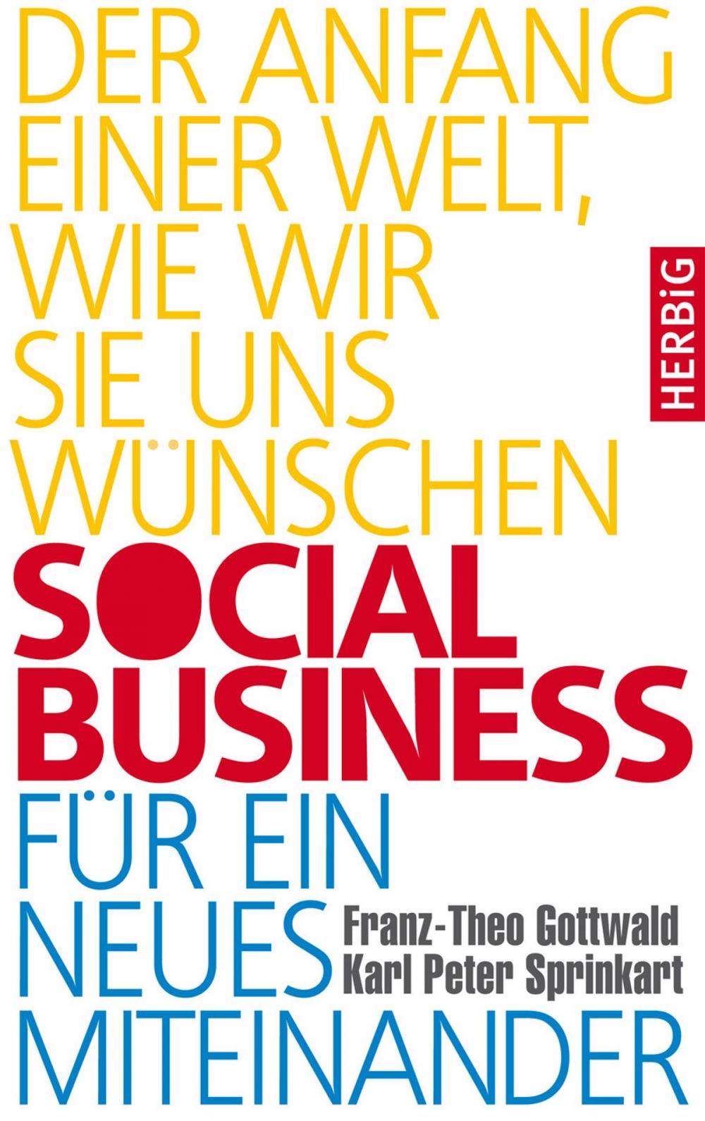 Big bigCover of Social Business für ein neues Miteinander