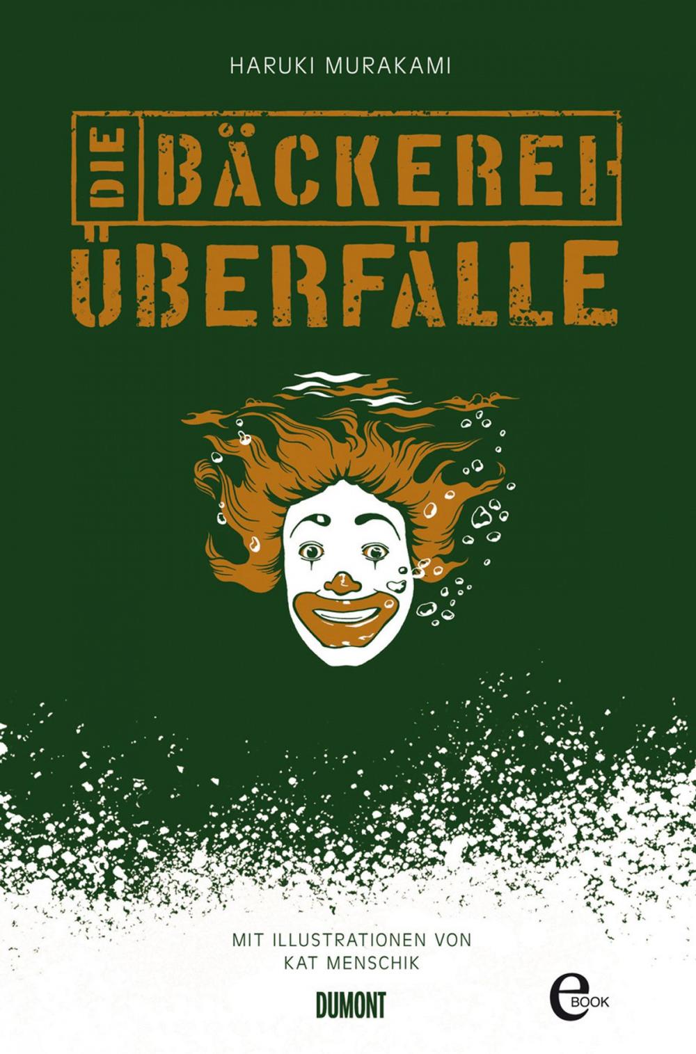 Big bigCover of Die Bäckereiüberfälle