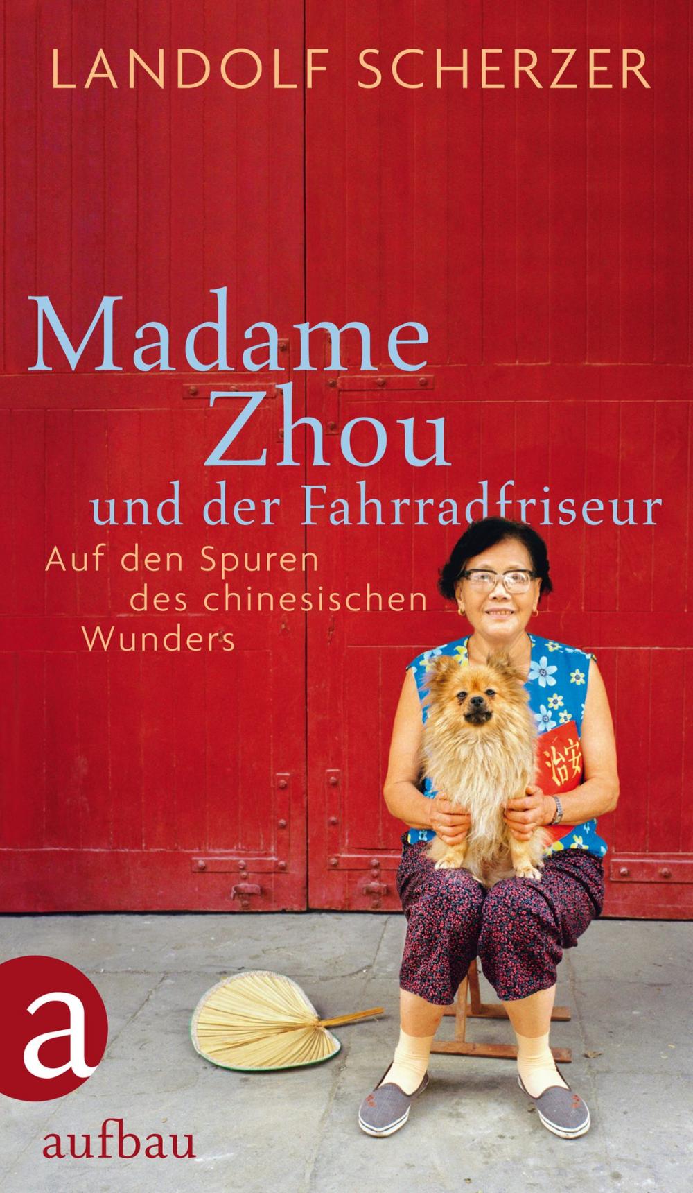 Big bigCover of Madame Zhou und der Fahrradfriseur