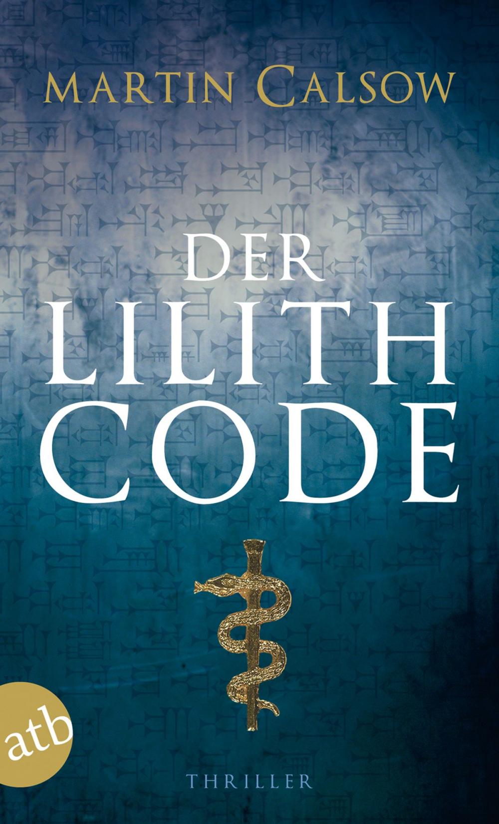 Big bigCover of Der Lilith Code