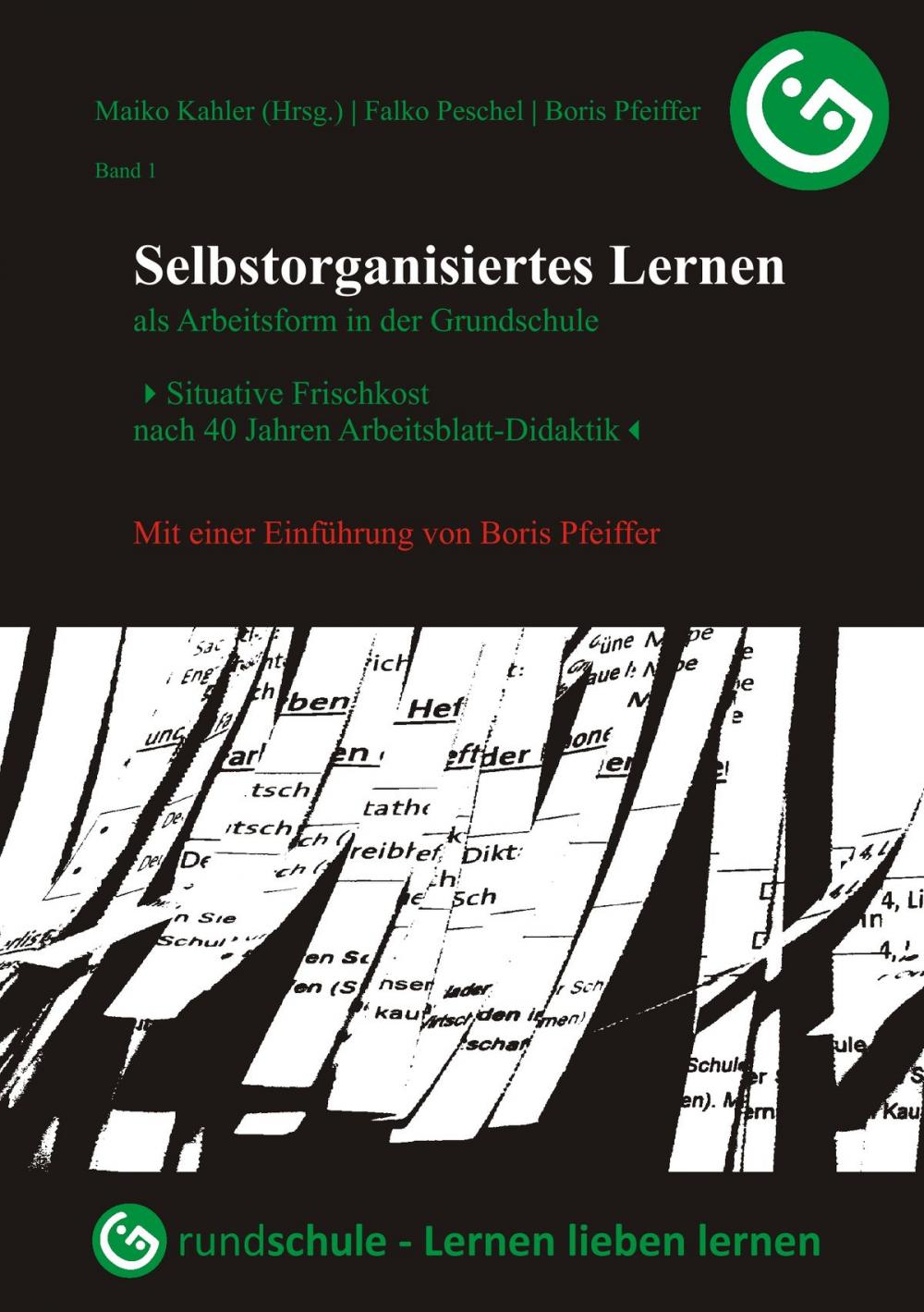 Big bigCover of Selbstorganisiertes Lernen als Arbeitsform in der Grundschule