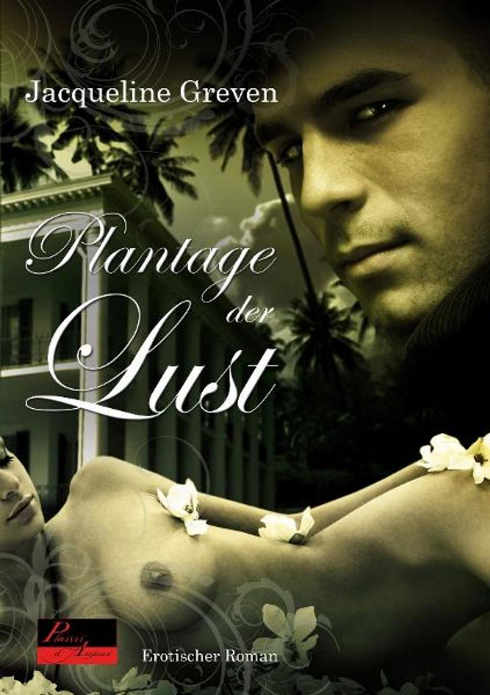 Big bigCover of Plantage der Lust