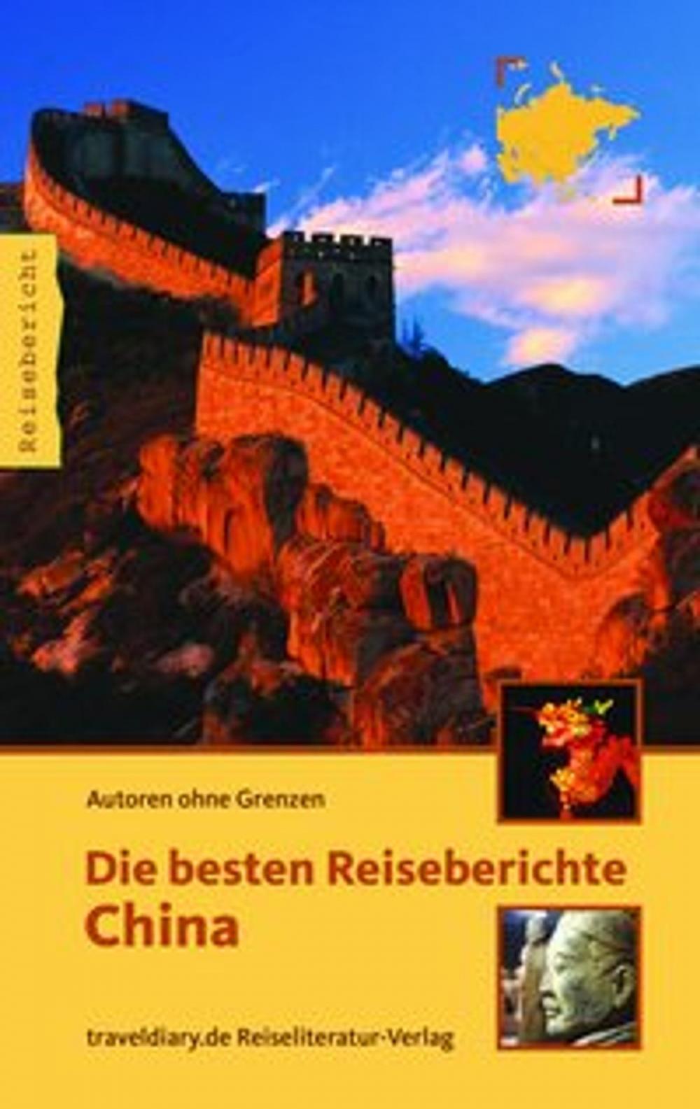 Big bigCover of Die besten Reiseberichte China