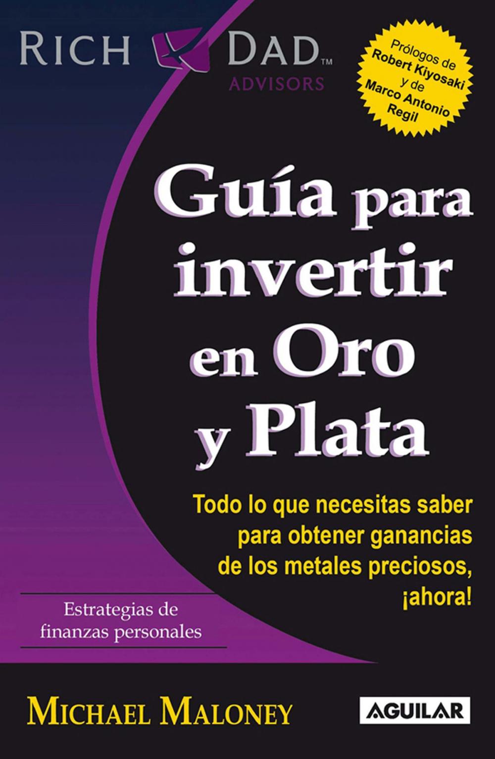 Big bigCover of Guía para invertir en Oro y Plata