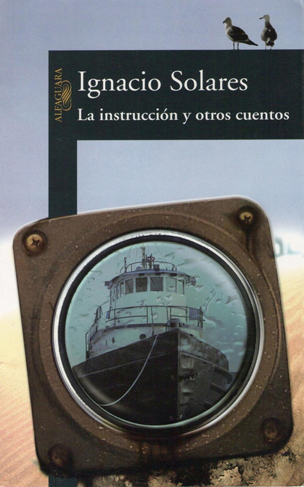 Big bigCover of La instrucción y otros cuentos