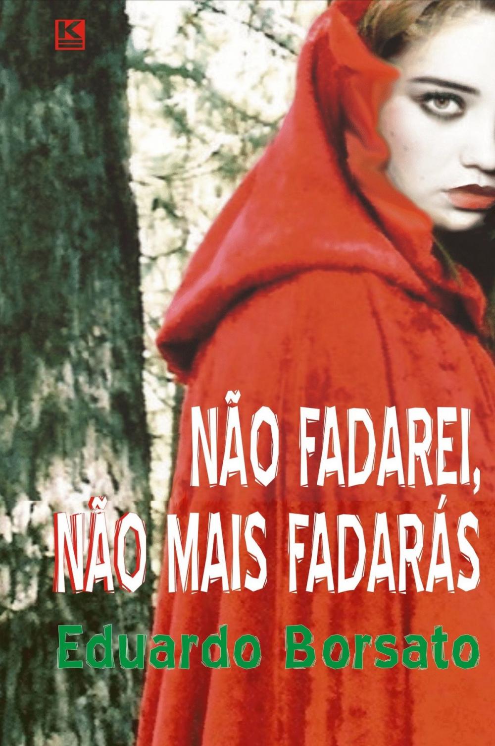 Big bigCover of Não fadarei, não fadarás