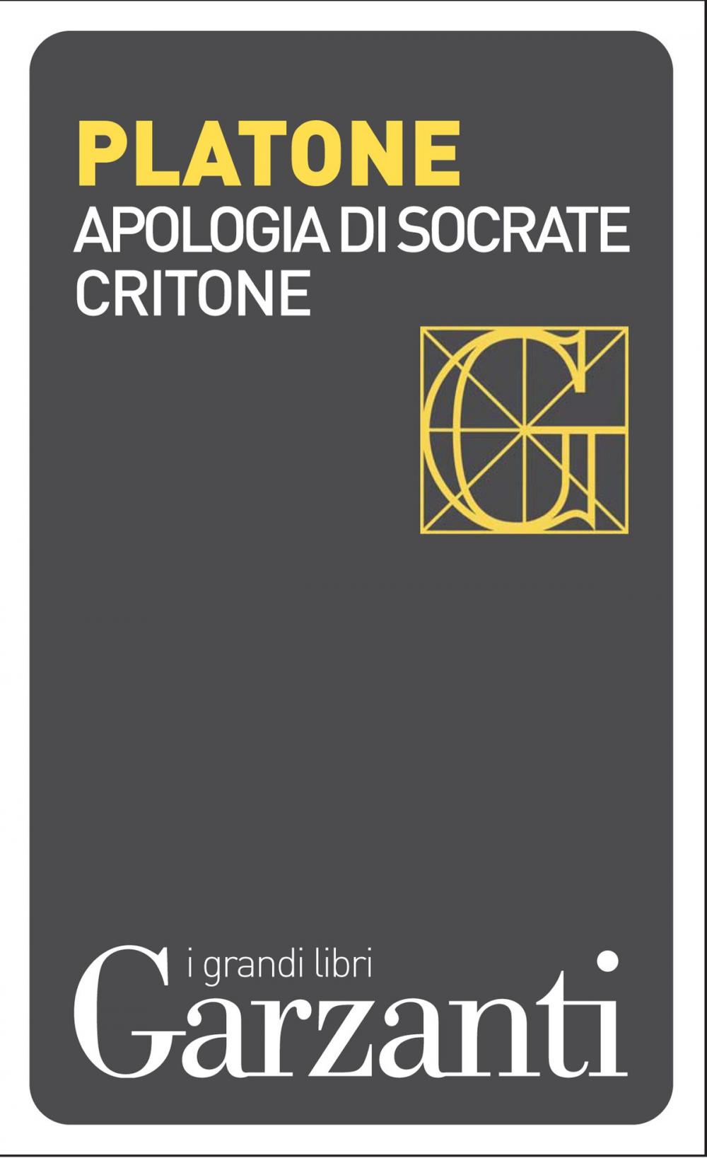 Big bigCover of Apologia di Socrate - Critone