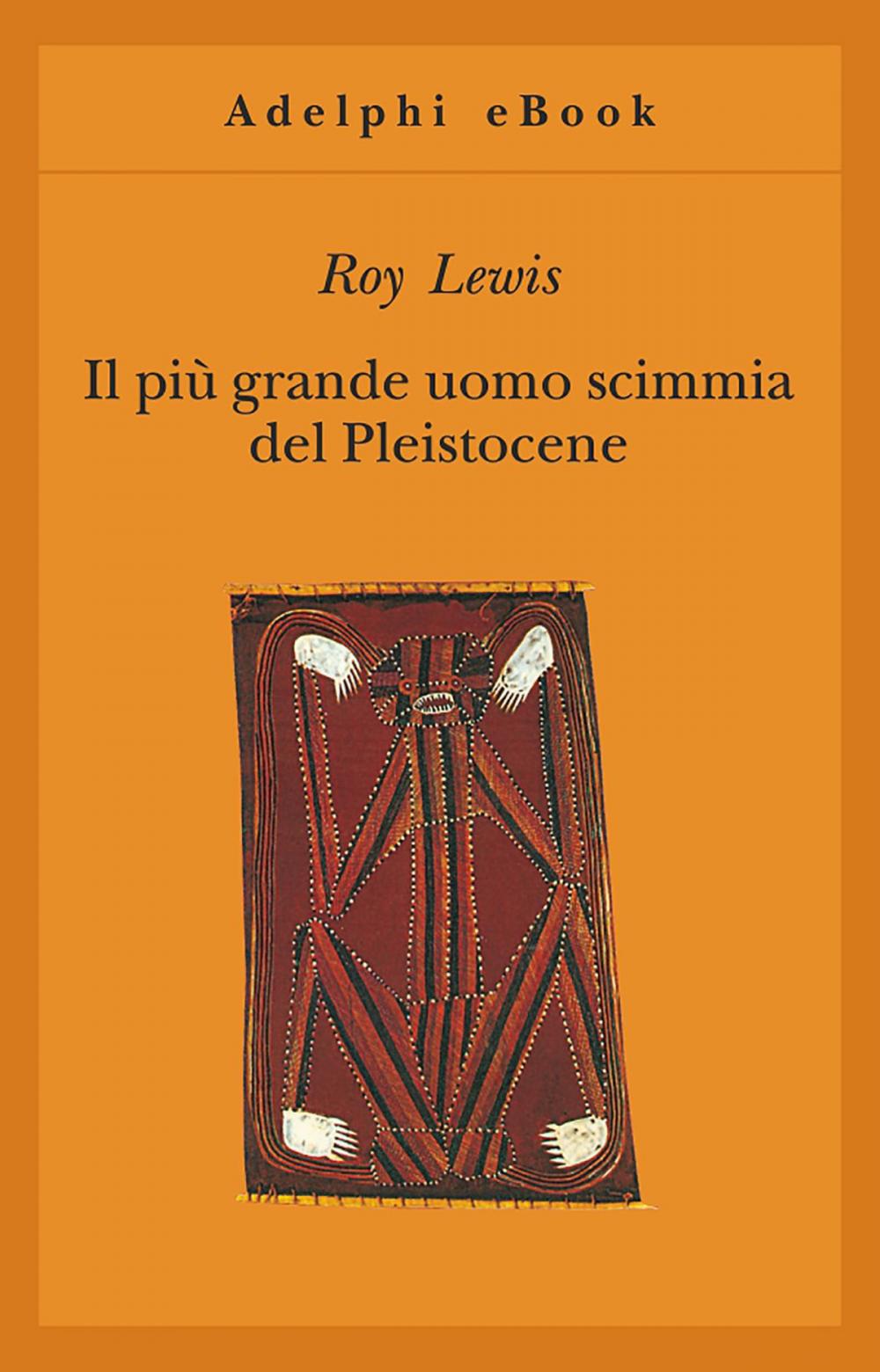 Big bigCover of Il più grande uomo scimmia del Pleistocene