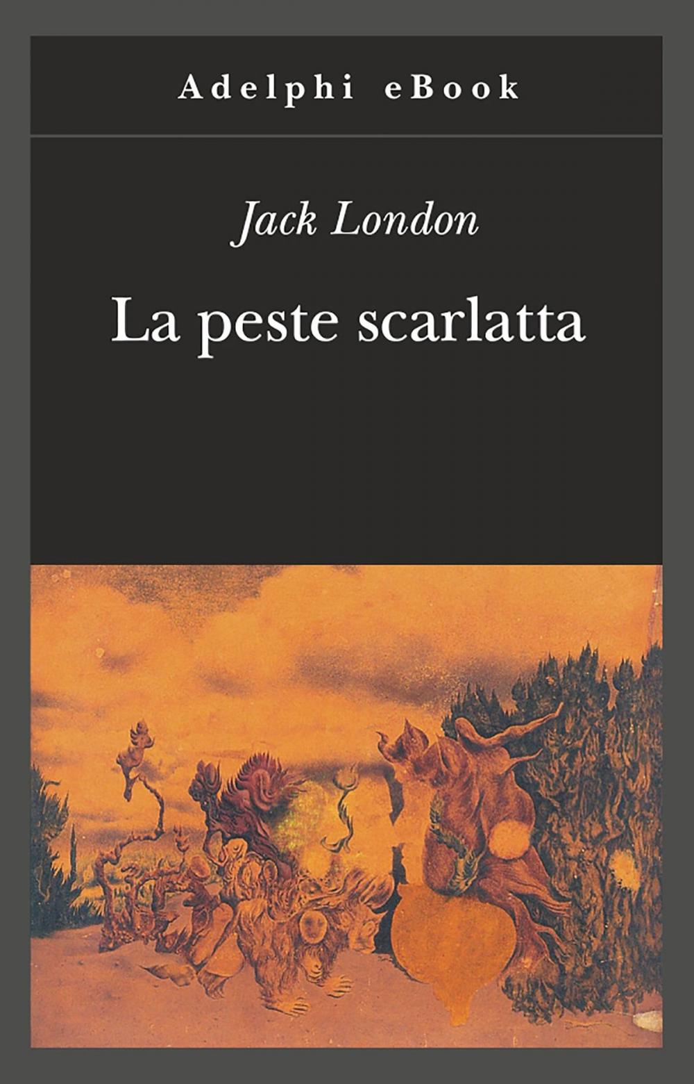 Big bigCover of La peste scarlatta