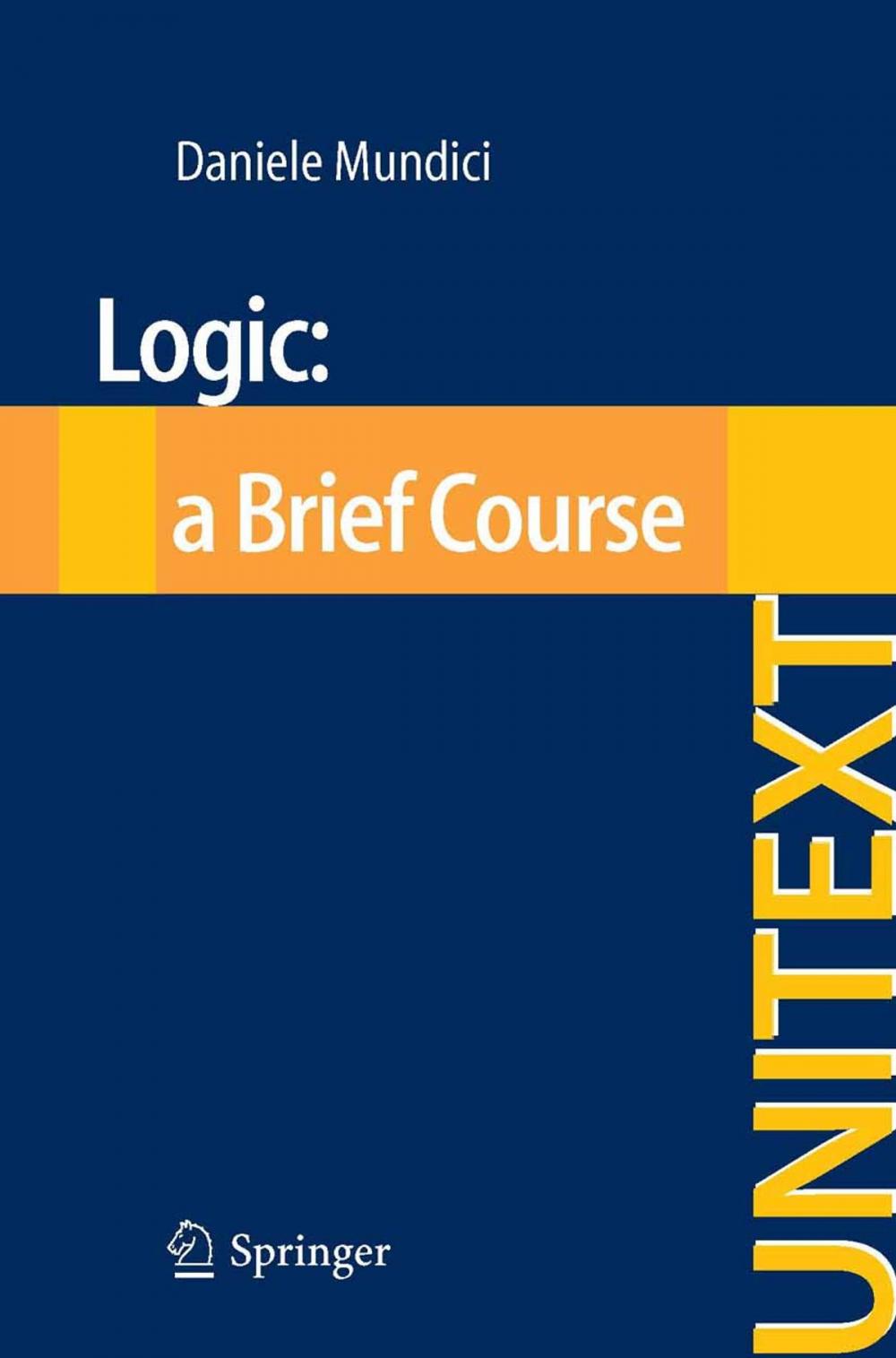 Big bigCover of Logic: a Brief Course