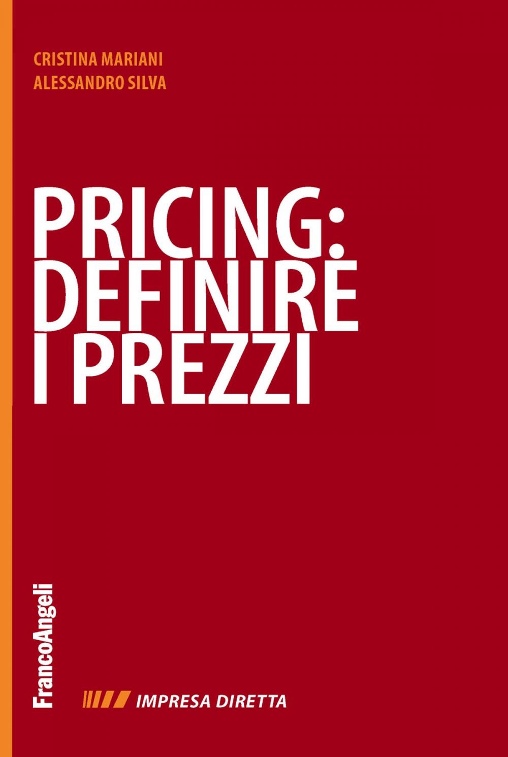 Big bigCover of Pricing: definire i prezzi