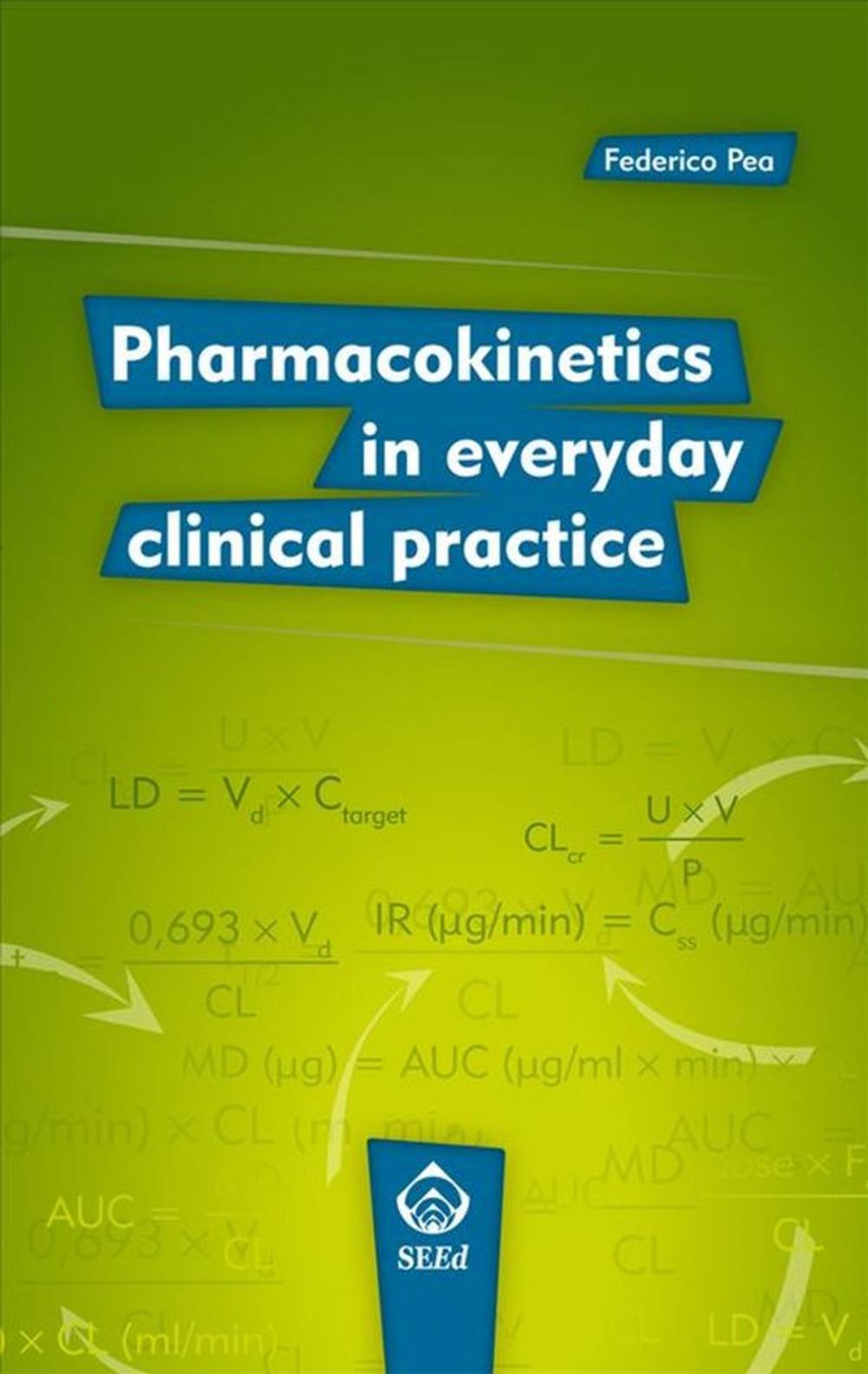 Big bigCover of Pharmacokinetics in Everyday Clinical Practice