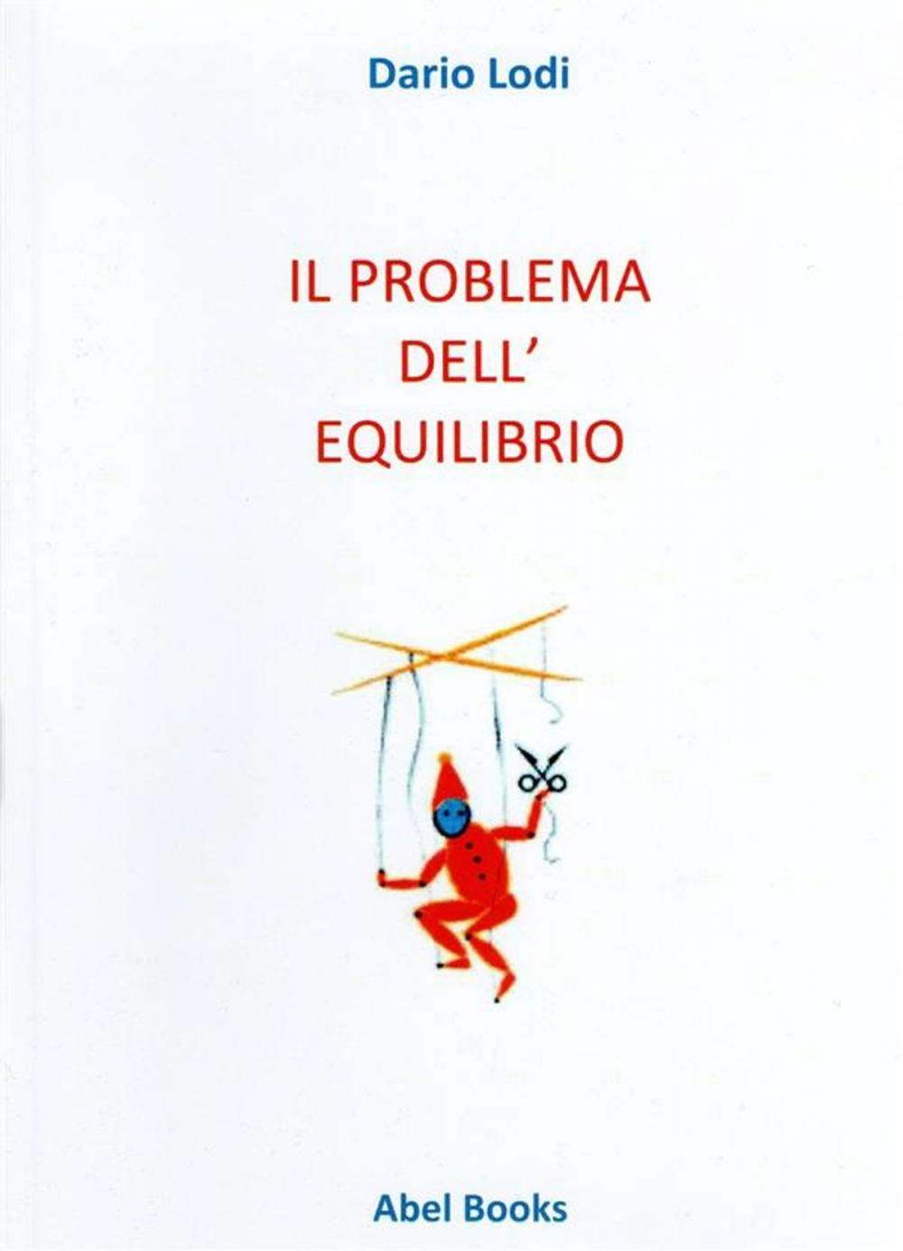 Big bigCover of Il problema dell'equilibrio