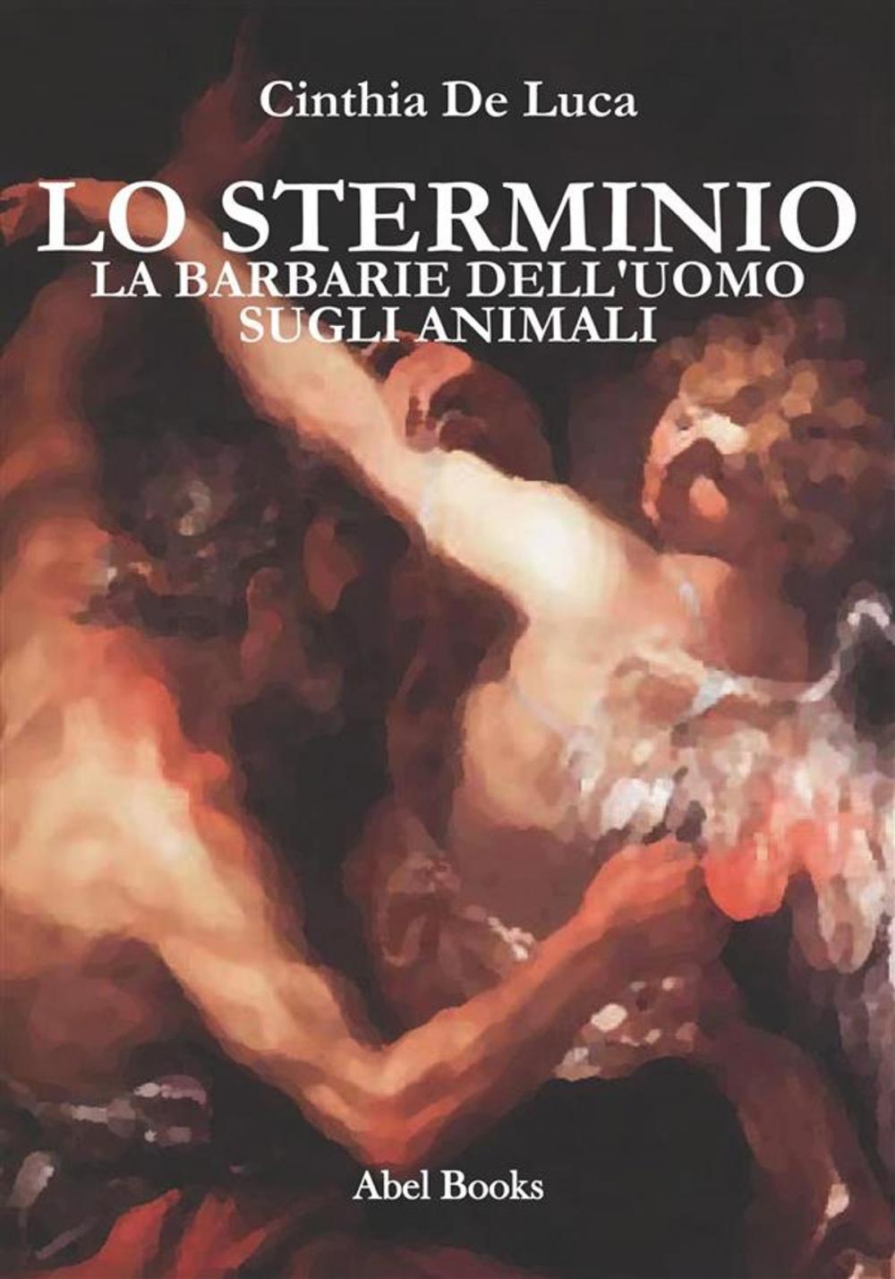 Big bigCover of La barbarie dell'uomo sugli animali