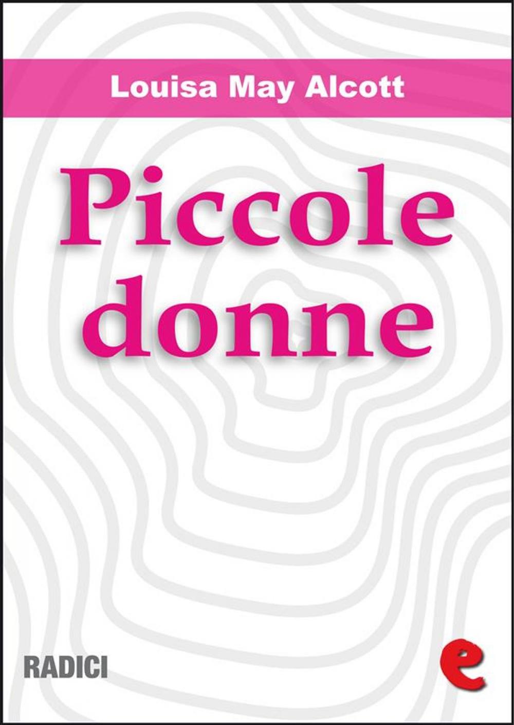 Big bigCover of Piccole Donne (Little Women)