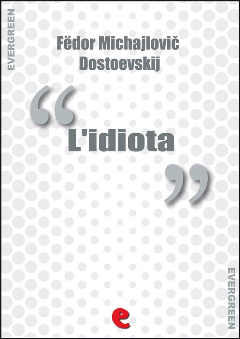 Big bigCover of L'Idiota (Идиот)