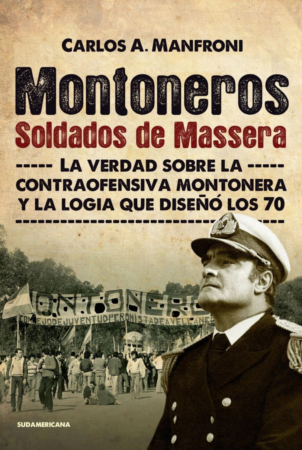 Big bigCover of Montoneros. Soldados de Massera