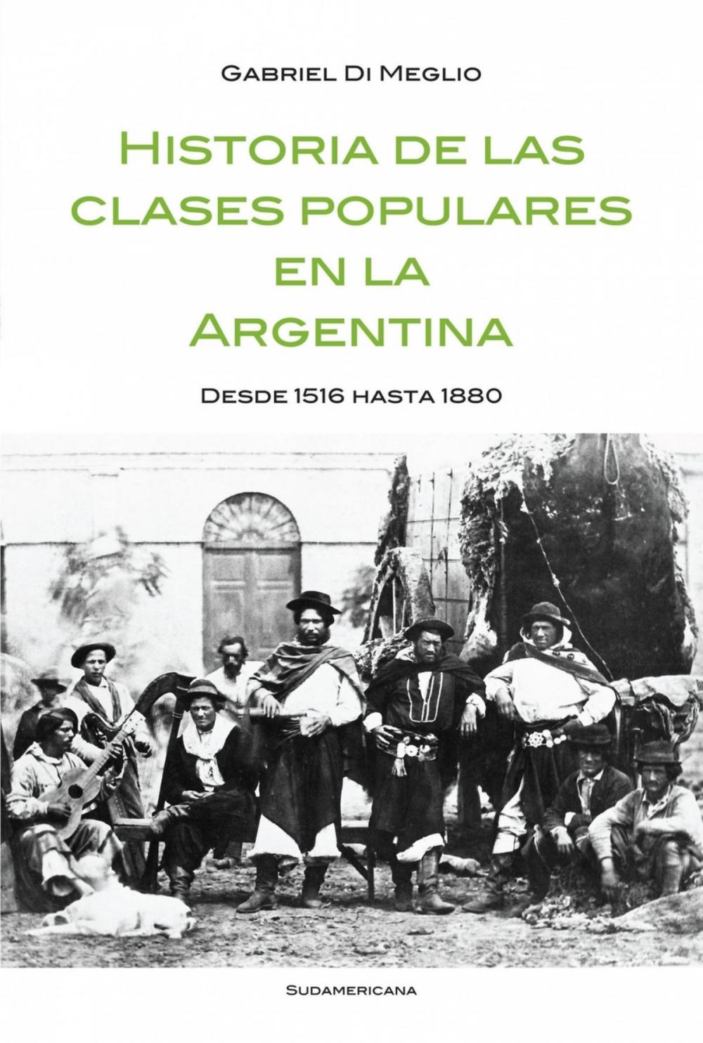 Big bigCover of Historia de las clases populares en la Argentina