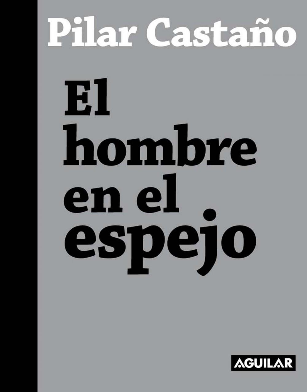 Big bigCover of El hombre en el espejo