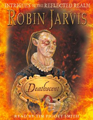 Cover of the book Deathscent: Intrigues of the Reflected Realm by Carolyn Boyes