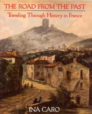 Cover of the book The Road from the Past by Walter Laqueur
