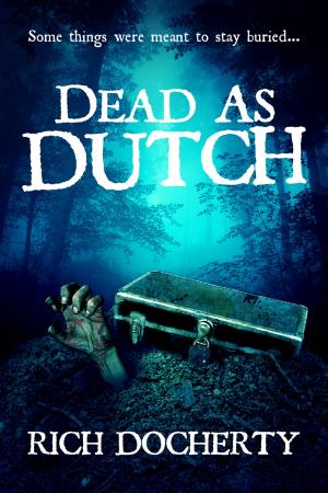 Cover of the book Dead As Dutch by Anya Allyn