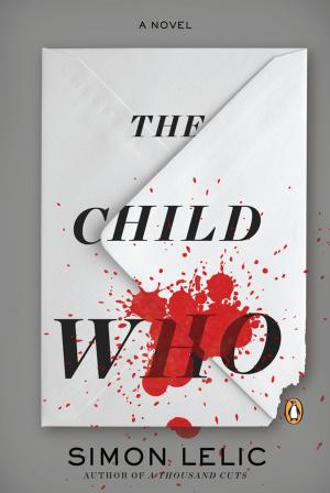 Cover of the book The Child Who by Virginia Ironside