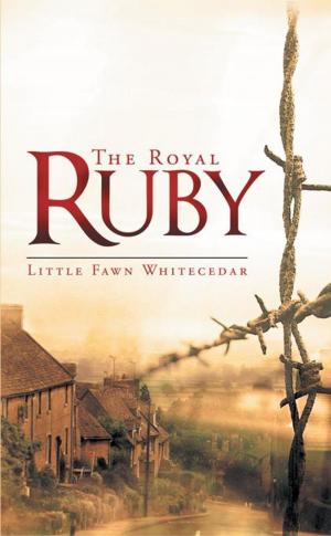 Cover of the book The Royal Ruby by B. T. Senatore