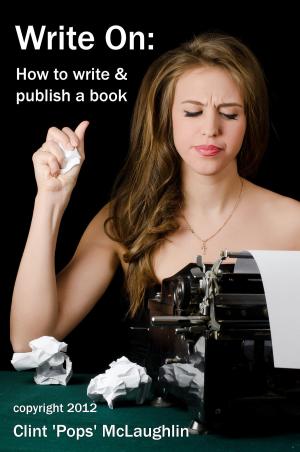 Cover of the book Write On: How to write and publish a book by Edward Mullen