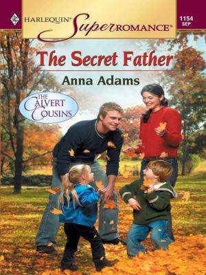 Cover of the book THE SECRET FATHER by Anne Oliver