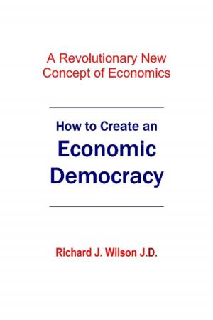 Book cover of How to Create An Economic Democracy