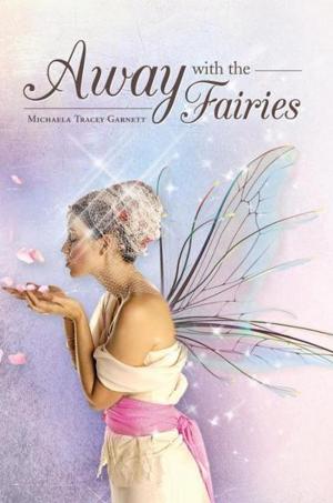 Cover of the book Away with the Fairies by Alessandra Clarke