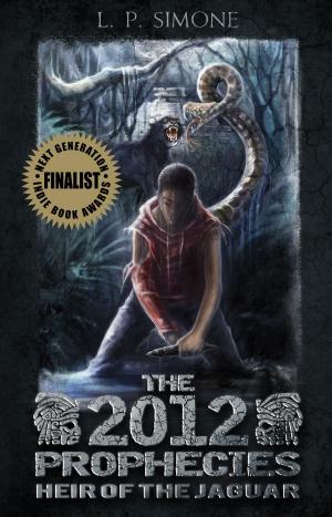 Cover of the book The 2012 Prophecies: Heir of the Jaguar by Theo Marais