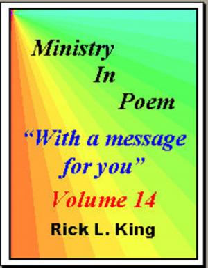 Cover of the book Ministry in Poem Vol 14 by Phil Pringle