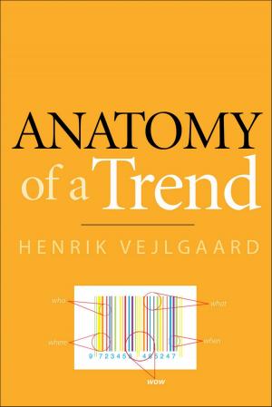 Book cover of Anatomy of a Trend