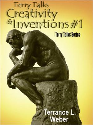 Cover of Terry Talks #1 Creativity And Invention