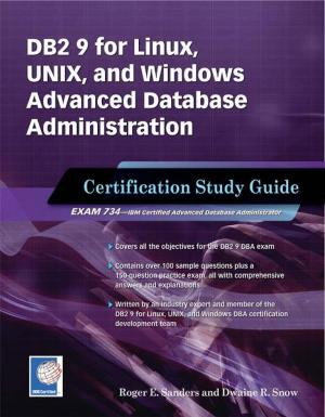 Cover of the book DB2 9 for Linux, UNIX, and Windows Advanced Database Administration Certification by Jean Des Érables