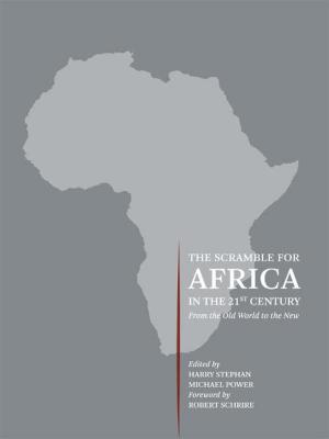 Cover of the book The Scramble for Africa in the 21st Century by Karl Renz