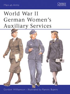 Cover of the book World War II German Women’s Auxiliary Services by Anthony Masters