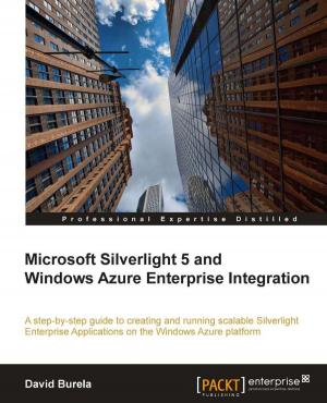 Cover of the book Microsoft Silverlight 5 and Windows Azure Enterprise Integration by Daniel Lélis Baggio, Shervin Emami, David Millán Escrivá, Khvedchenia Ievgen