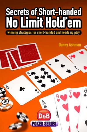 Cover of the book Secrets of Short-handed No-Limit Hold'em by Audrey Grant, Betty Starzec