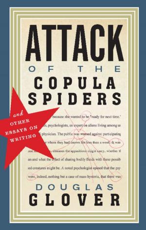 Cover of the book Attack of the Copula Spiders by John Metcalf