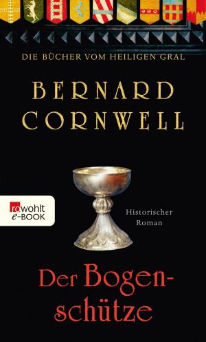 Cover of the book Der Bogenschütze by Bernard Cornwell